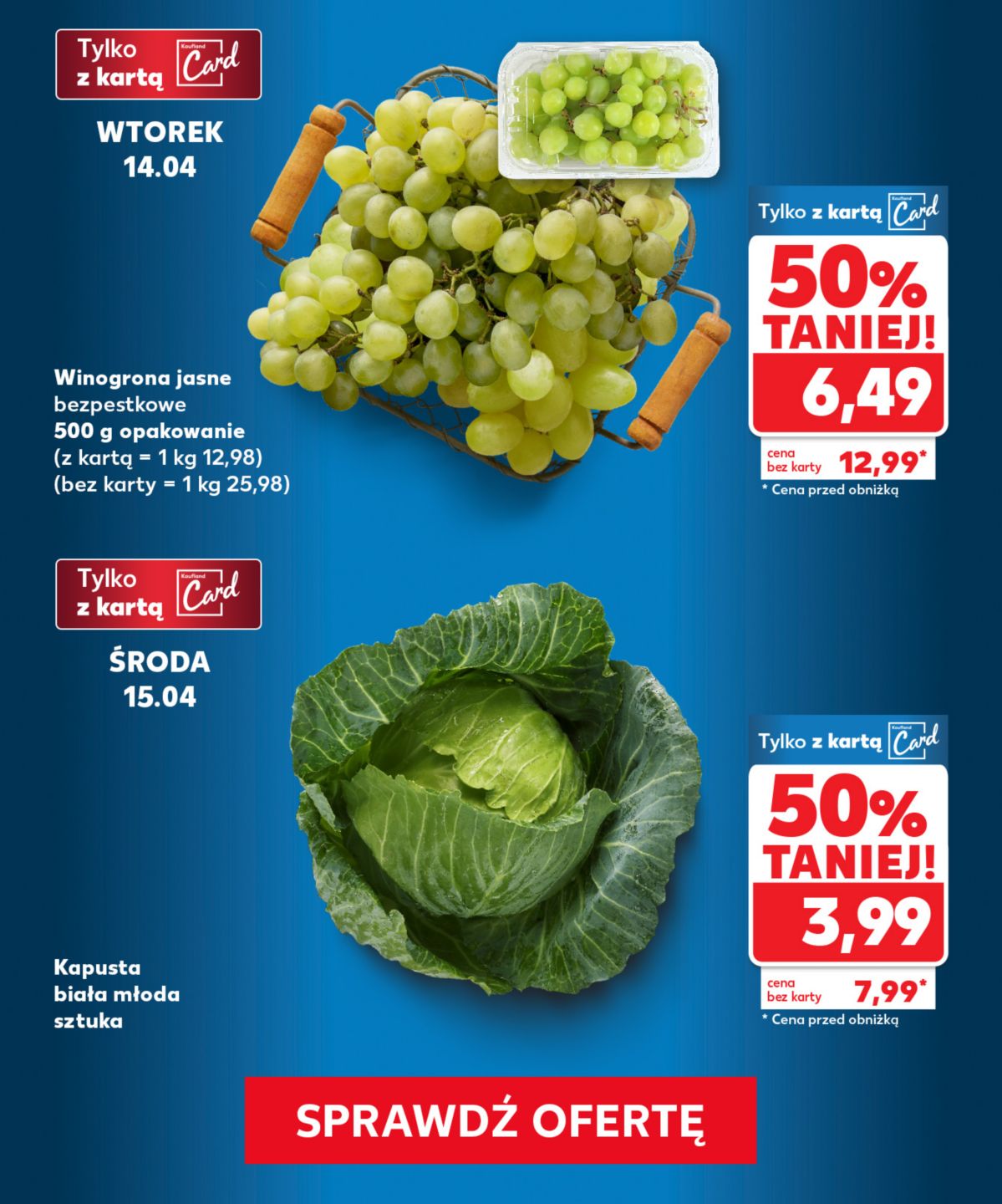 14.04 wtorek Winogrona jasne bezpestkowe 500 g opak. za 6,49 zł